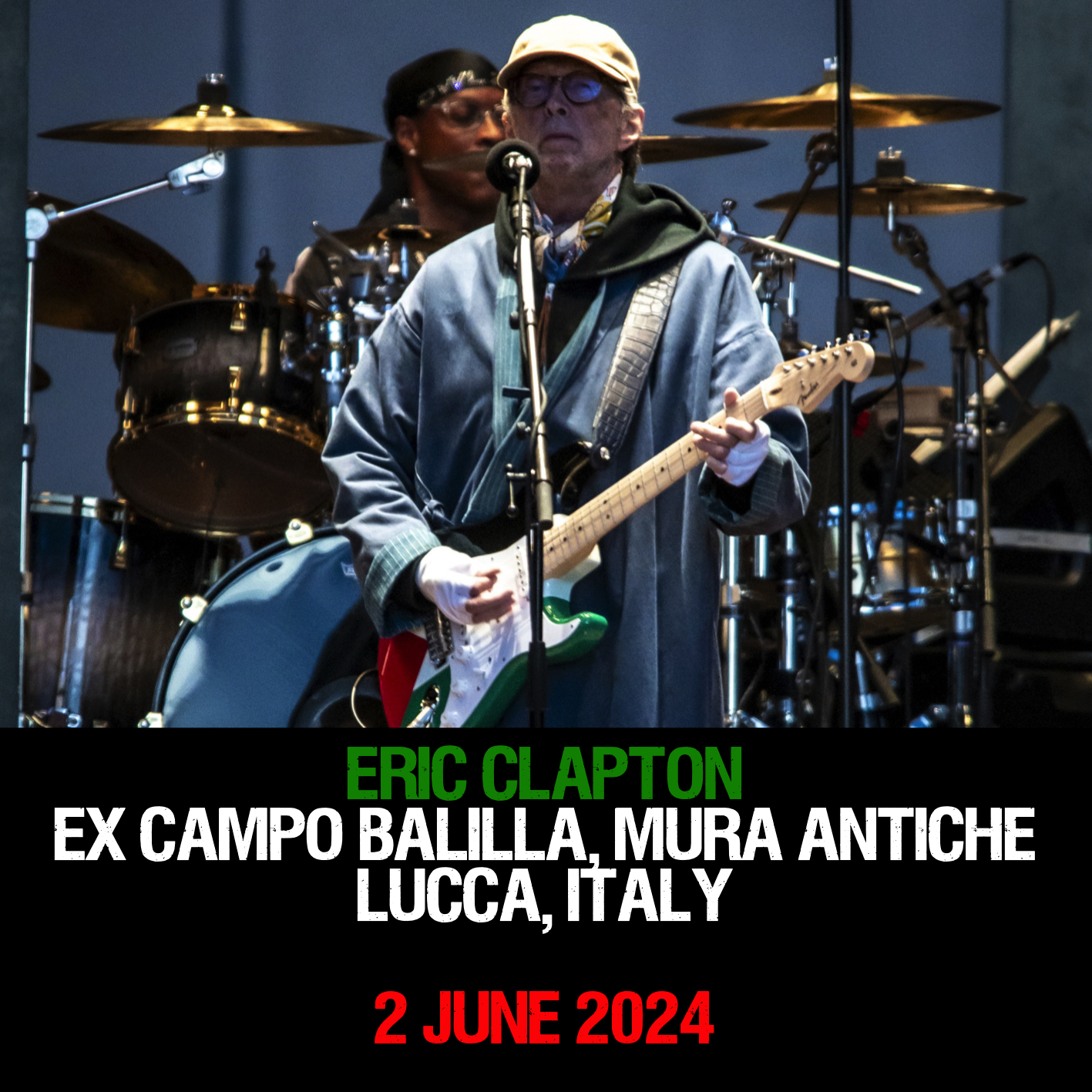 EricClapton2024-06-02ExCampoBalillaMuraStoricheLuccaItaly (1).jpeg